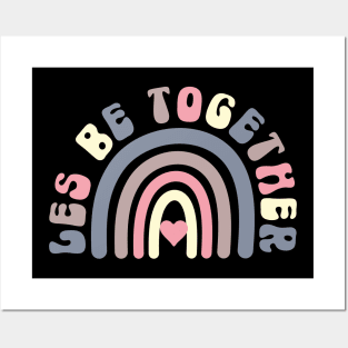 LES Be Together Rainbow Lesbian Valentines Pun Posters and Art